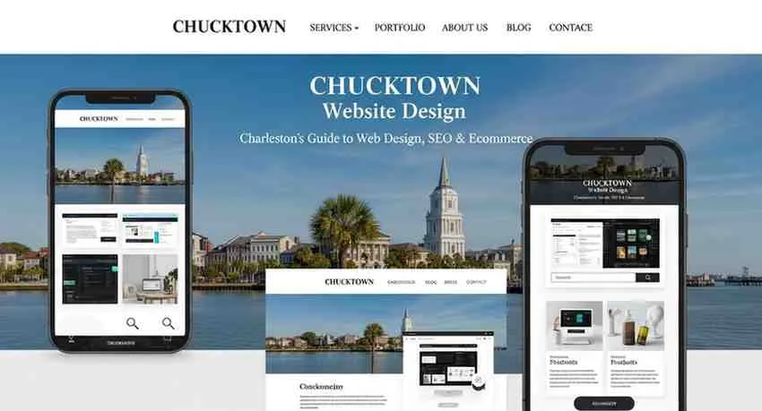Chucktown Website Design: Charleston's Guide to Web Design, SEO & eCommerce
