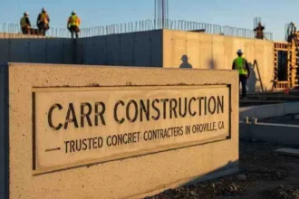 Carr Construction — Trusted Concrete Contractors in Oroville, CA